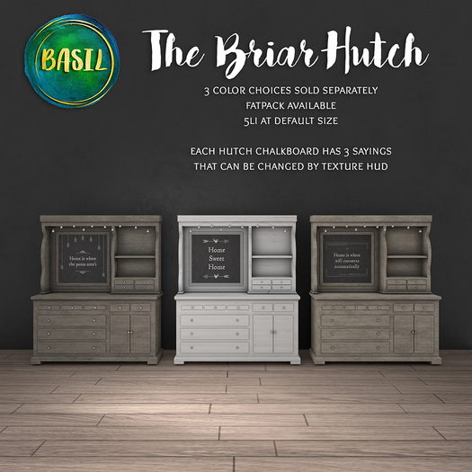 .BASIL. White Briar Hutch