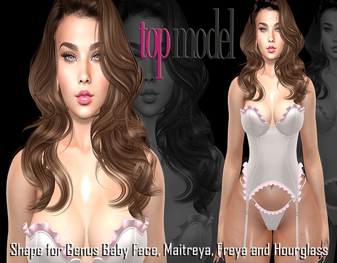 :::TOP MODEL SHAPE GENUS BABY FACE:::  {Amanda}