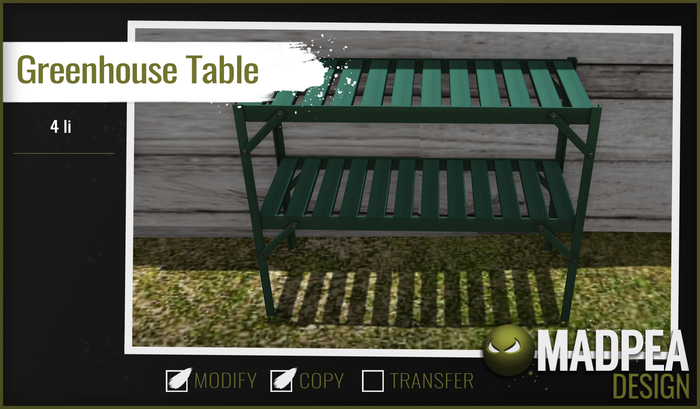 MadPea Greenhouse Table [add me!]