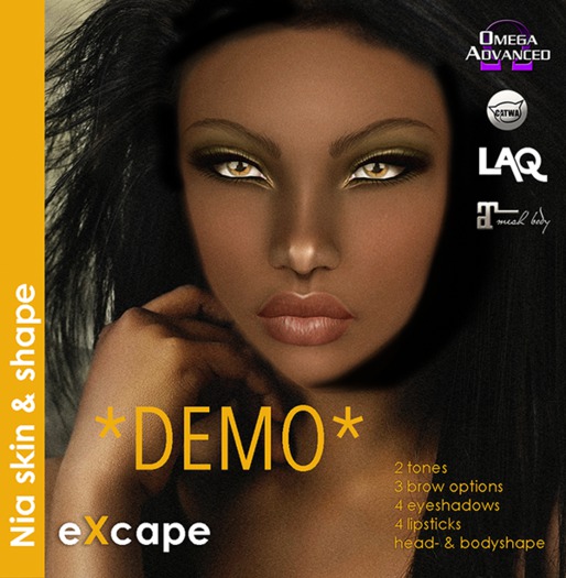 eXcape Nia pack skin & shape DEMOS