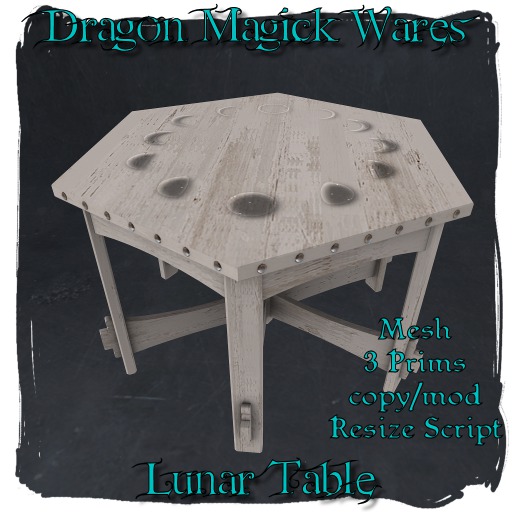 Dragon Magick Wares Lunar Table Mesh