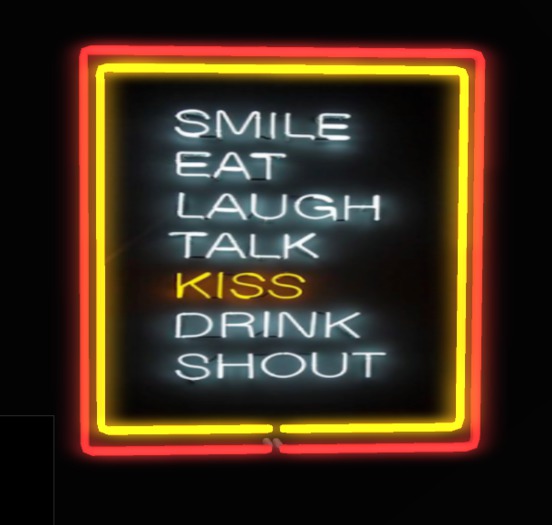 Eat Smile, Kiss Neon Sign