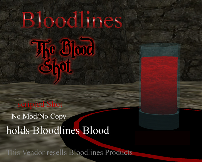 Bloodlines Blood Shot Vendor