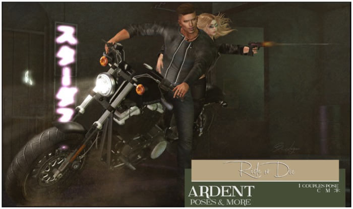 Ardent Poses - Ride or Die