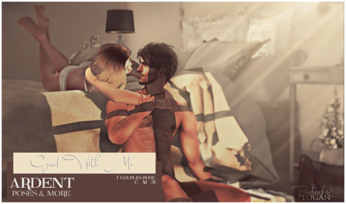 Ardent Poses - Good With You