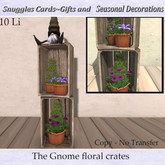 The Gnome floral crates By Snuggles Boxed