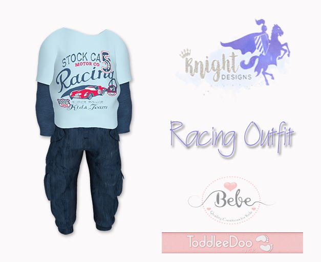 [KNIGHT DESIGNS] RACING OUTFIT - TODDLEEDOO  AND BEBE