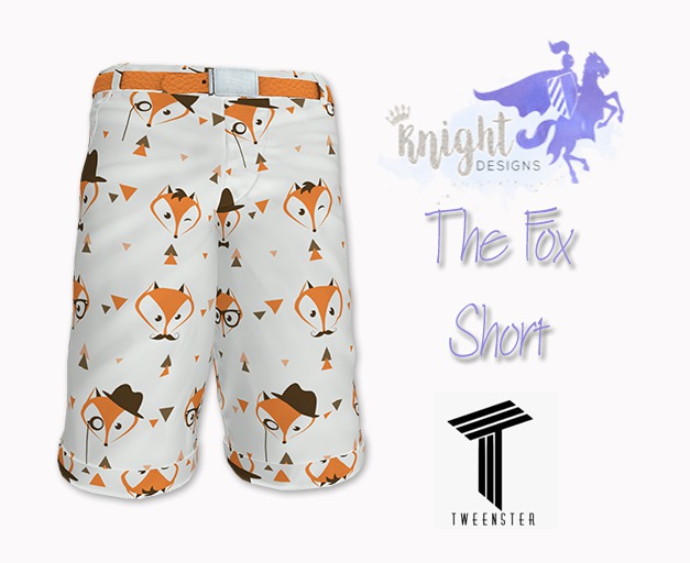 [Knight Designs] The Fox Short - Tweenster
