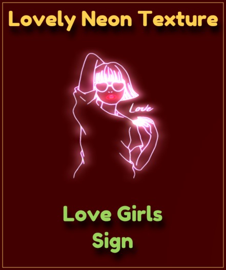 Lovely Neon Texture - Love Girl