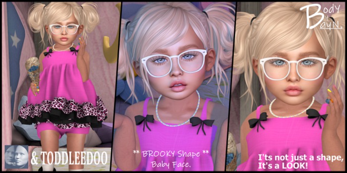 ~BodY By BayN~ BROOKY Shape - GENUS Baby face.