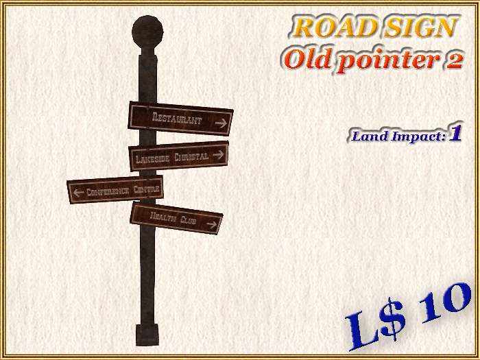 ROAD SIGN  Old pointer 2