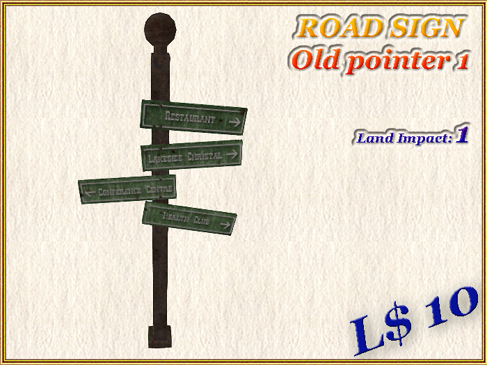 ROAD SIGN  Old pointer 1 (1 LI)