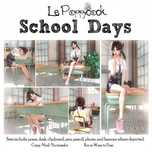 Le Poppycock *School Days* A