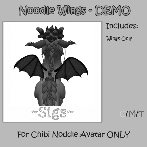 ~ Sigs ~ Noodle  Wings DEMO