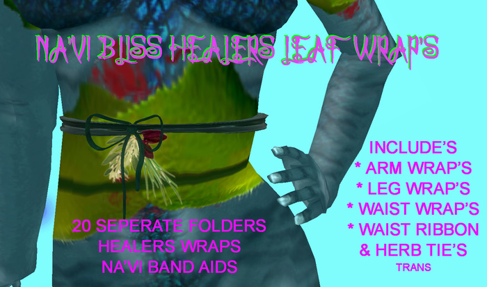 *Na'vi Bliss  Healers Leaf  Wraps / boxed