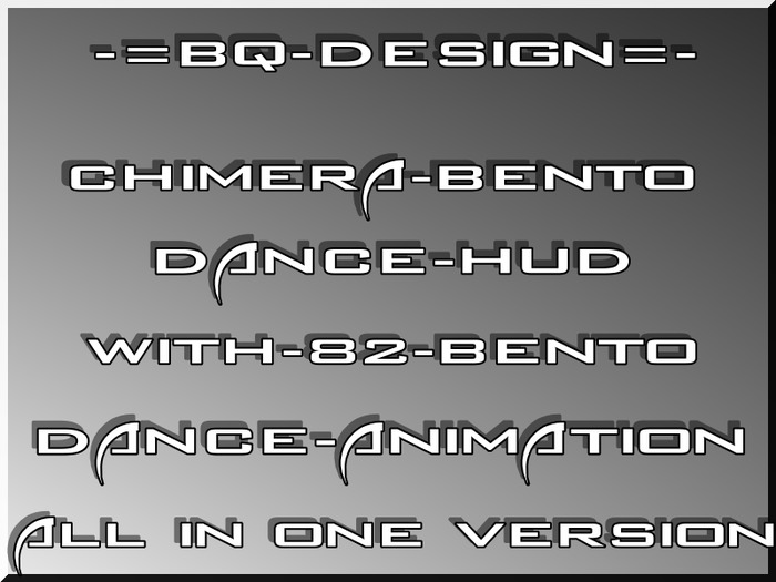 MEGA-CHIMERA-BENTO DANCE-ALL IN ONE