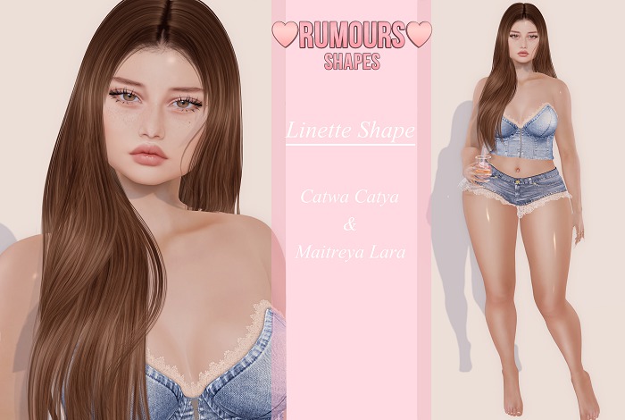 [RUMOURS] LINETTE SHAPE CATWA CATYA