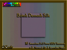 !Kushi! BotehDamaskSILK Textures -WearToUnpack