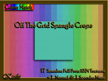 !Kushi! OffTheGridSpangleCREPE Textures -WearToUnpack