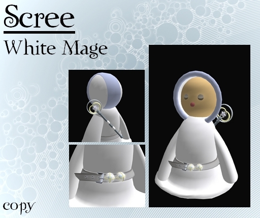 Scree " White Mage "