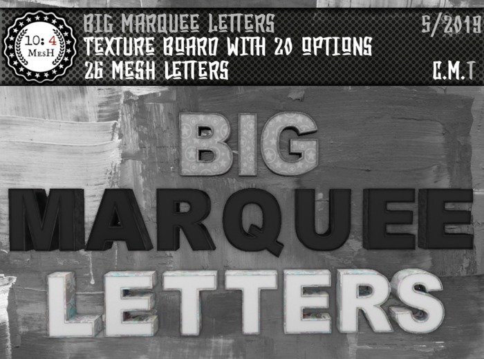 *10: 4 MesH ~ Big Maquee Letters ~ Unpacker HUD.