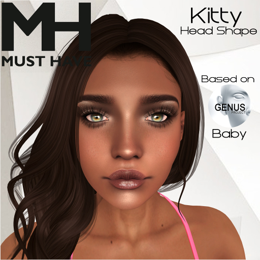 MUST HAVE - Kitty Head Shape (Genus Baby) 