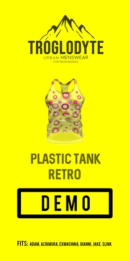 TROGLODYTE - Retro Plastic Tank - DEMO