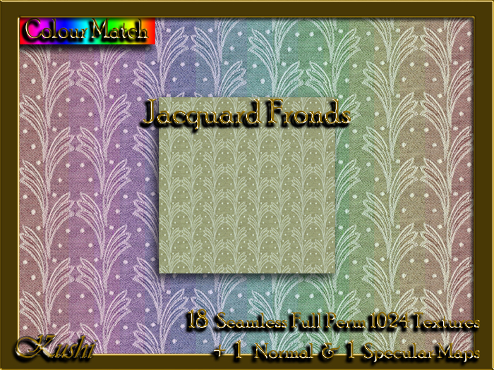 !Kushi! JacquardFronds Textures -WearToUnpack