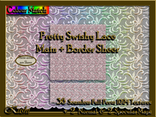 Pretty Swishy Lace Main + Border Sheer Textures