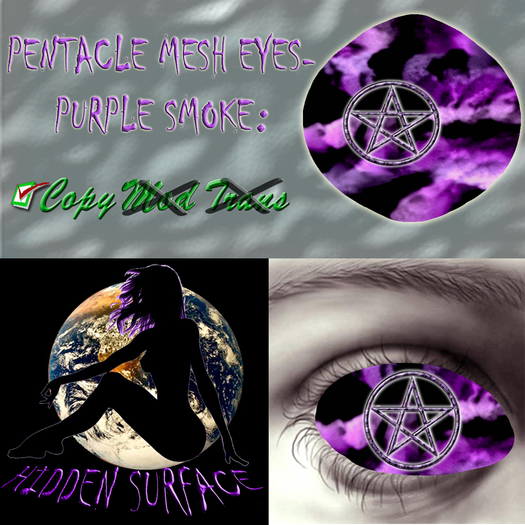 Pentacle Eyes-Purple Smoke *Hidden~Surface*
