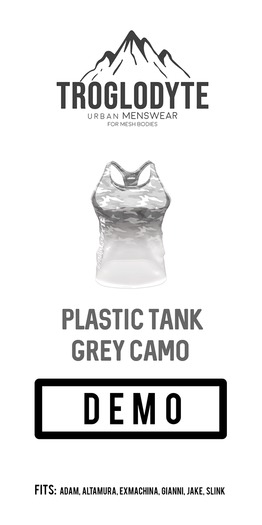 TROGLODYTE - Grey Camo Plastic Tank - DEMO