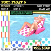 Tool Shed - Pool Float 5 Mesh Kit