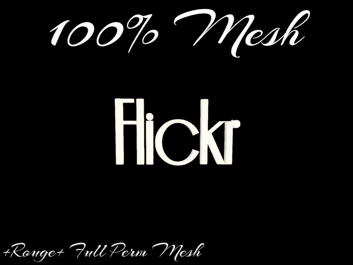 + Rouge + Flickr Mesh