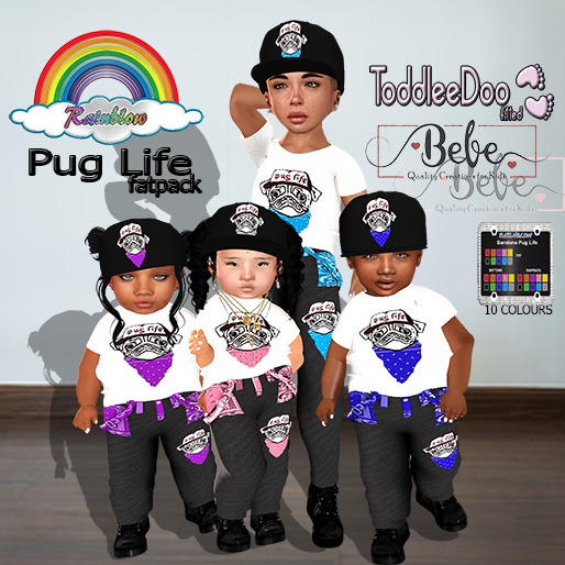 ((RBS)) Pug Life (FATPACK) (TD/BEBE) 