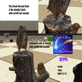 The Animated Great Horned owls & the deadly catch-Box