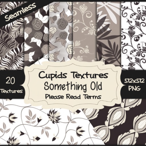 *Cupids Textures * 20 SOMETHING OLD