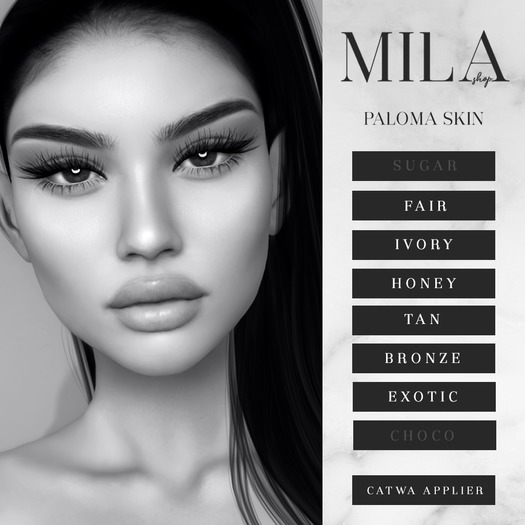 . MILA . Paloma Skin (CATWA) DEMO