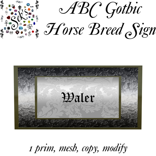 Sek's Gothic ABC Horse Breed Sign - Waler