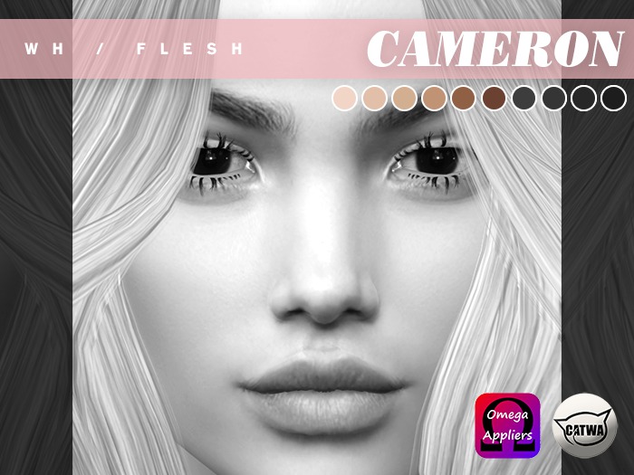 FLESH - Cameron - Catwa&Omega - Demos