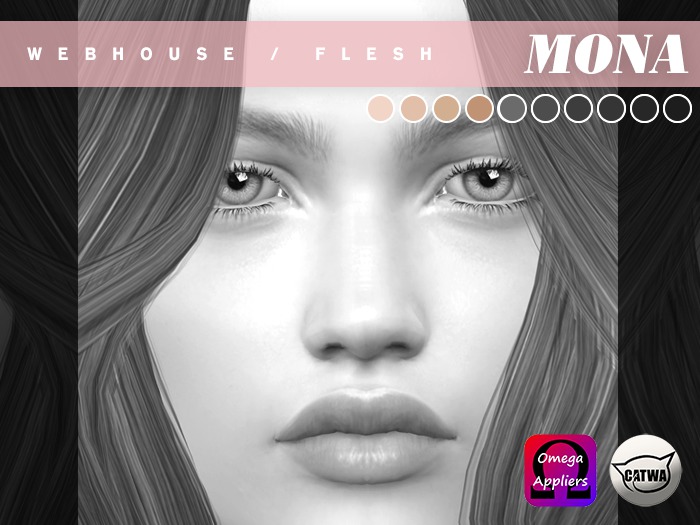 FLESH - Mona - Catwa&Omega - Demos