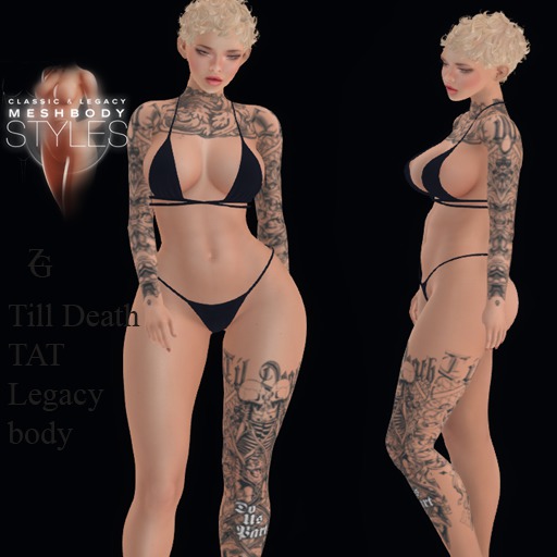 {Z} Till Death-Tat Legacy Body