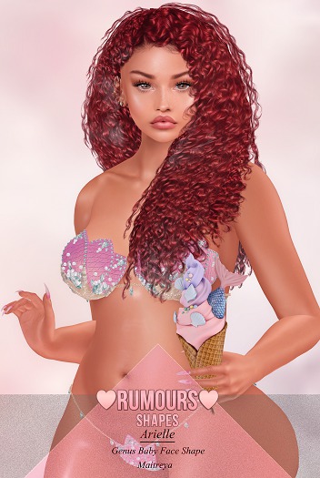 [RUMOURS] ARIELLE SHAPE GENUS BABY FACE