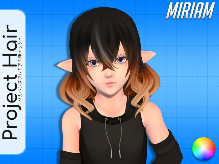 [Project Hair] Miriam