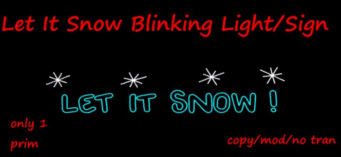 Let It Snow Blinking Sign