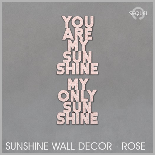 Sequel - Sunshine Wall Decor - Rose (Wear Me)