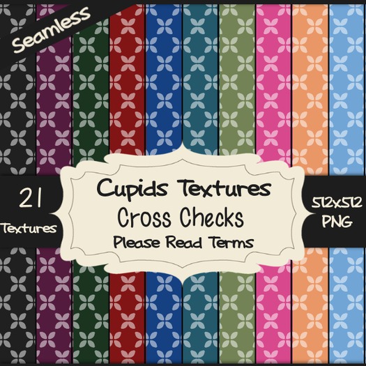 *Cupids Textures * 21 Cross Check