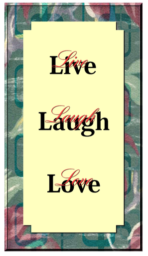 Live, Laugh, Love Wall Plaque
