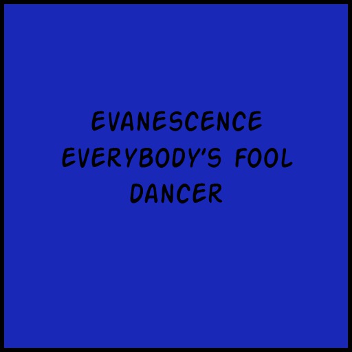 Evanescence-Everybody's Fool