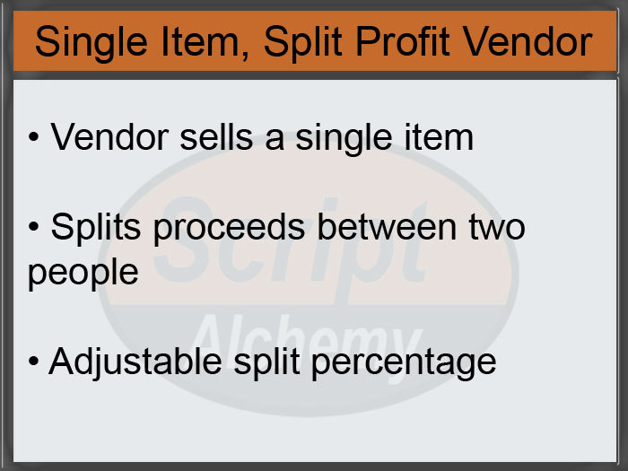 Script Alchemy - Single Item Split Profit Vendor