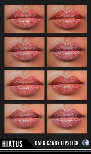 HIATUS - Dark Candy DEMO HD lipstick [genus]